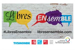 Libres Ensemble, Vivre ensemble