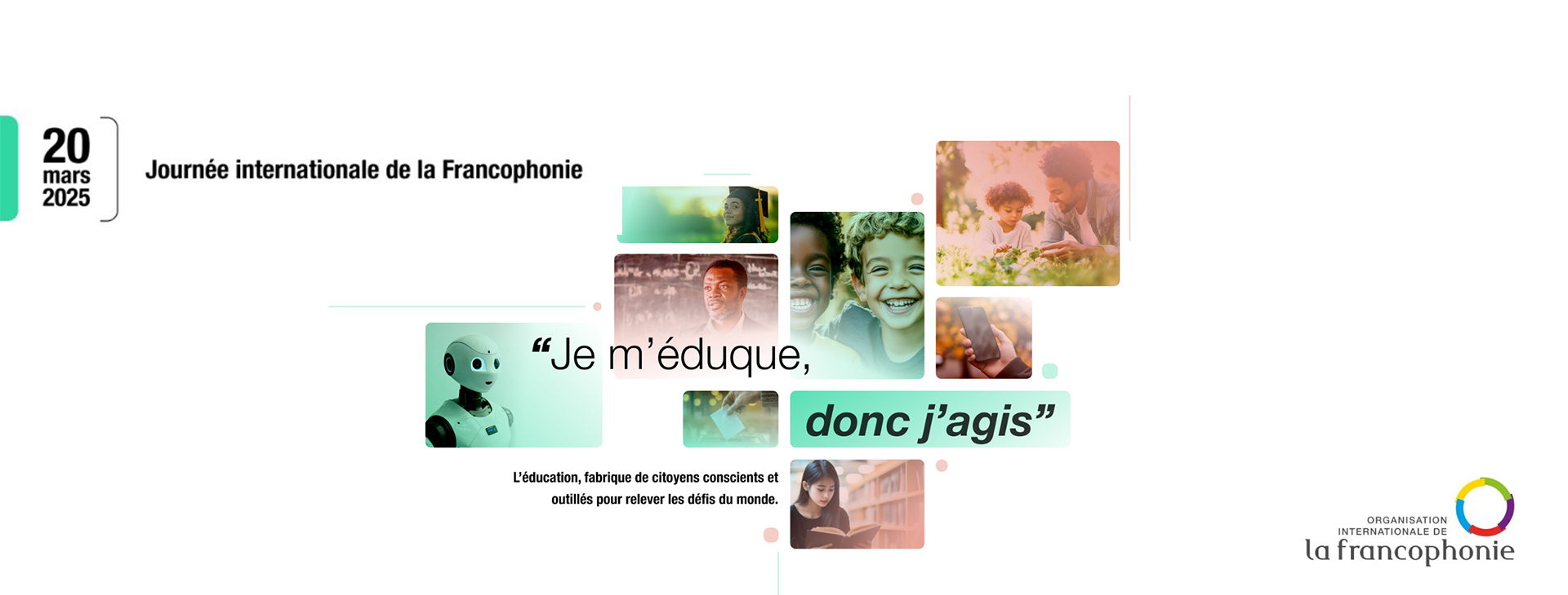 Célébration de la Journée internationale de la Francophonie le 20 mars, mettant en lumière l'importance de l'éducation