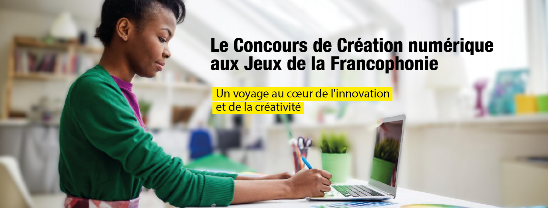 Participez au concours de création numérique des Jeux de la Francophonie pour mettre en avant vos talents artistiques et technologiques au niveau international.