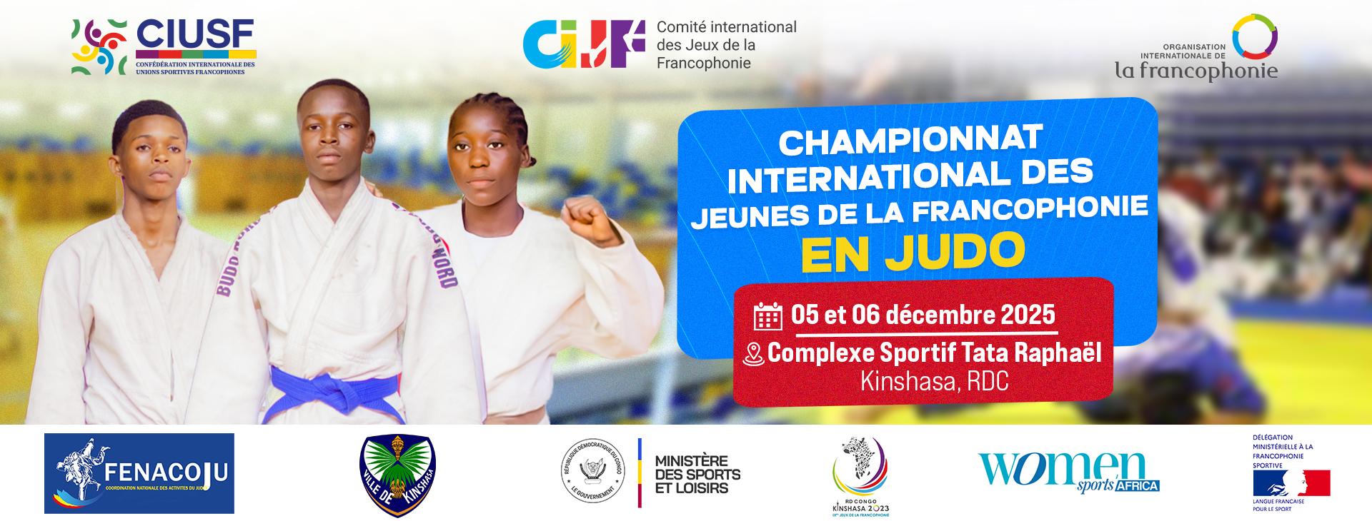 Le Championnat des jeunes de la Francophonie en Judo, prévu en décembre prochain, rassemblera de jeunes athlètes autour des valeurs de respect, d’engagement et de maîtrise de soi.