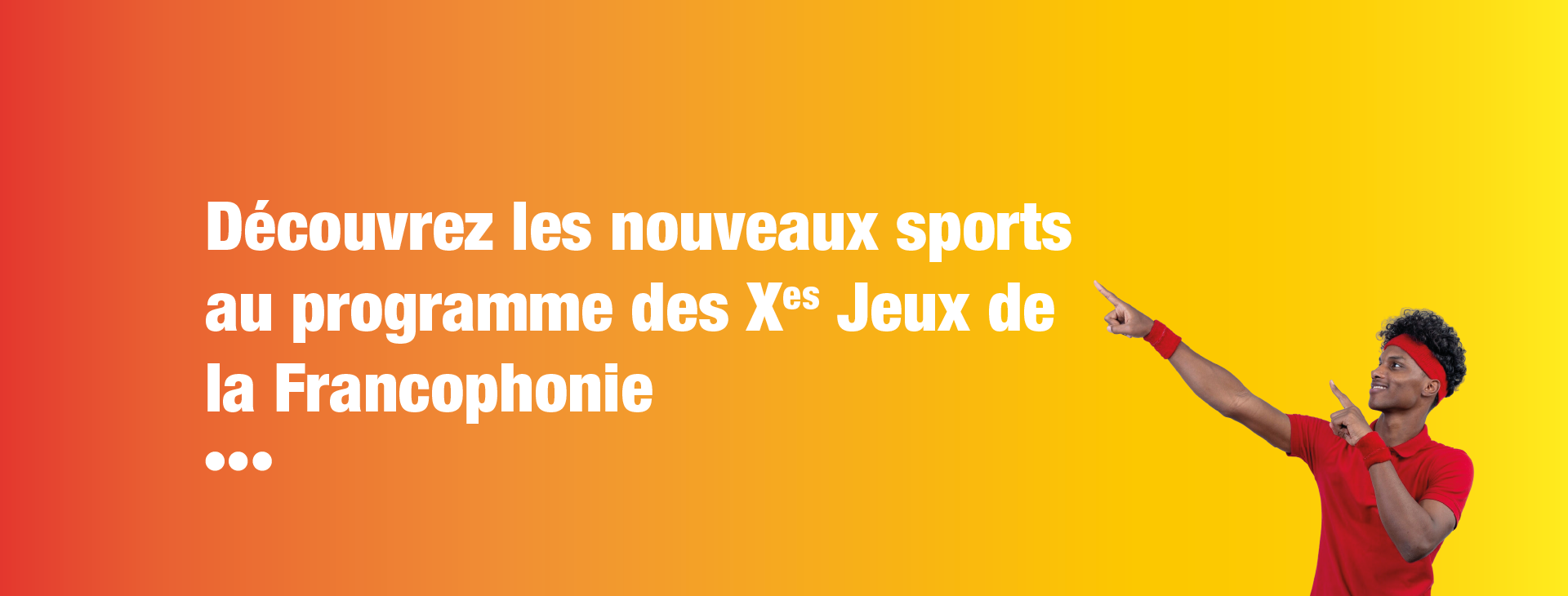 Découvrez les nouveaux sports inscrits au programme des Jeux de la Francophonie 2027 à Erevan, en Arménie