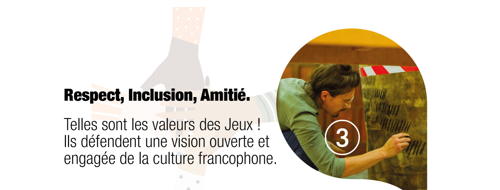 Respect, inclusion et amitié au cœur des Xes Jeux de la Francophonie – un événement international célébrant la diversité, la solidarité et les valeurs humaines à travers la culture et le sport.