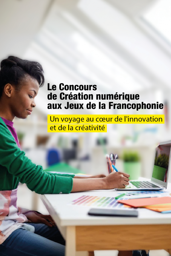 Participez au concours de création numérique des Jeux de la Francophonie pour mettre en avant vos talents artistiques et technologiques au niveau international.
