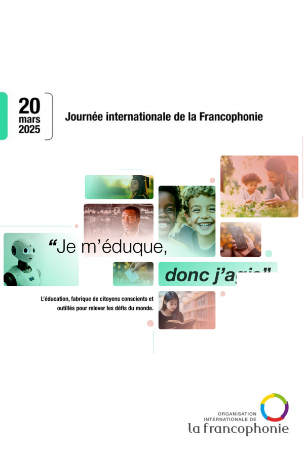 Célébration de la Journée internationale de la Francophonie le 20 mars, mettant en lumière l'importance de l'éducation