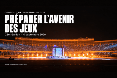 Visuel d’annonce de la 28e réunion du Conseil d’orientation du CIJF, le 10 septembre 2026, réalisé à partir d’une photographie des cérémonies des Jeux de Kinshasa 2023. Source photographique : médiathèque du CIJF. - Agrandir l'image, fenêtre modale