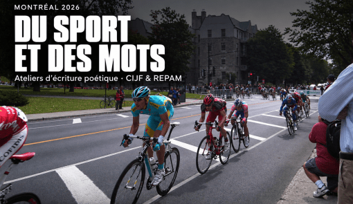 Du sport et des mots : ateliers d’écriture poétique du CIJF et de la REPAM à Montréal. Des cyclistes parcourent le boulevard Édouard-Montpetit lors du Grand Prix de Montréal 2010.